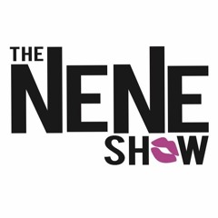 The Nene Show