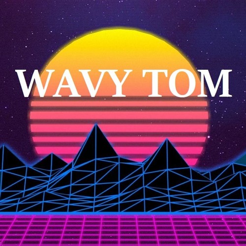 WAVY TOM’s avatar