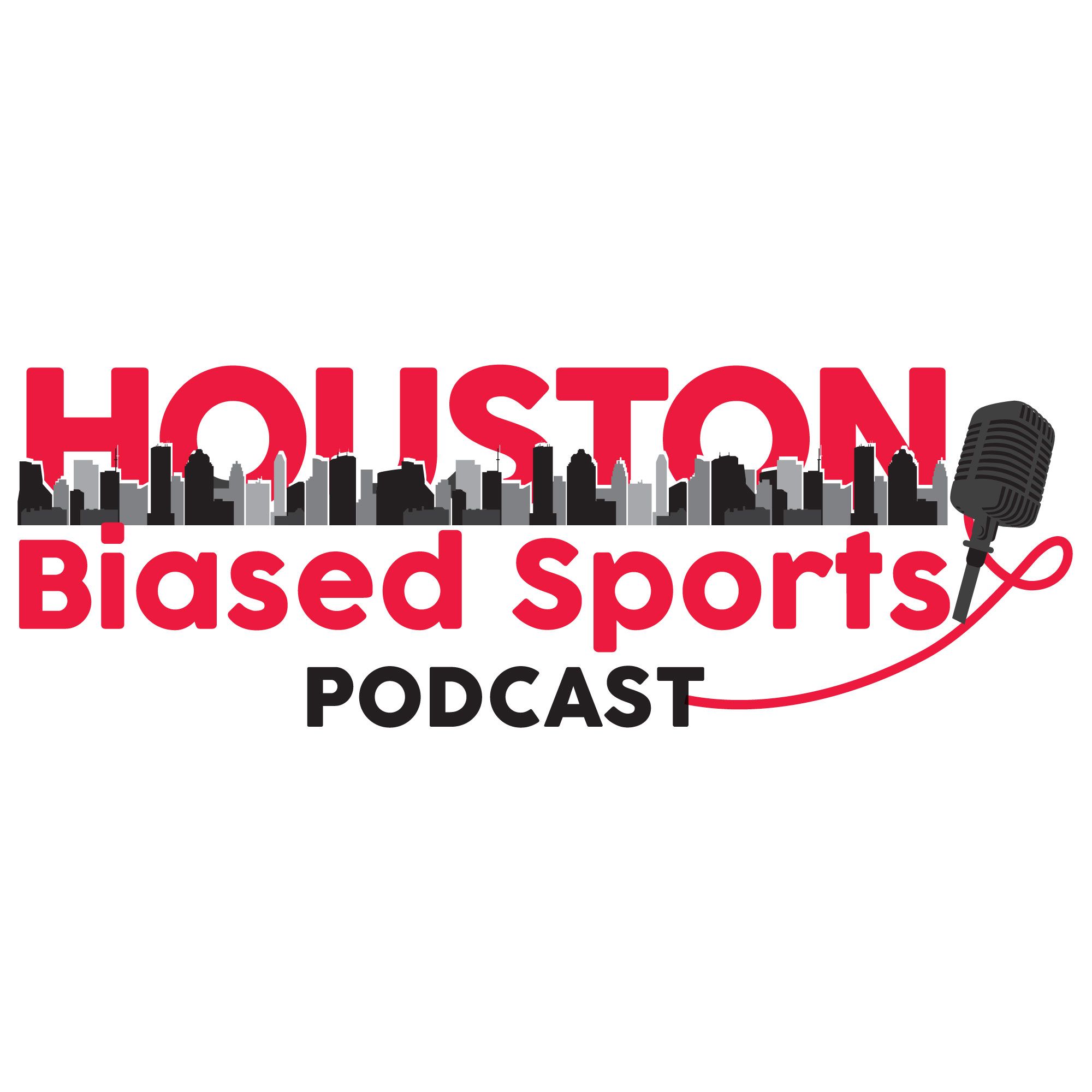 Houston Biased Sports Podcast