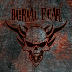 Burial Fear
