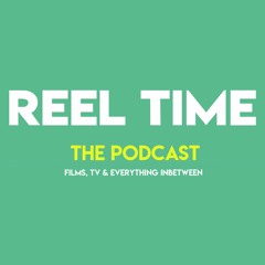 Reel Time: The Podcast