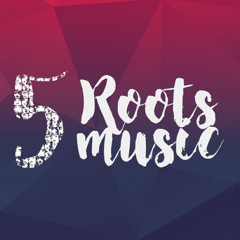 FIVE ROOTS MUSIC