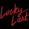 Lucky Last