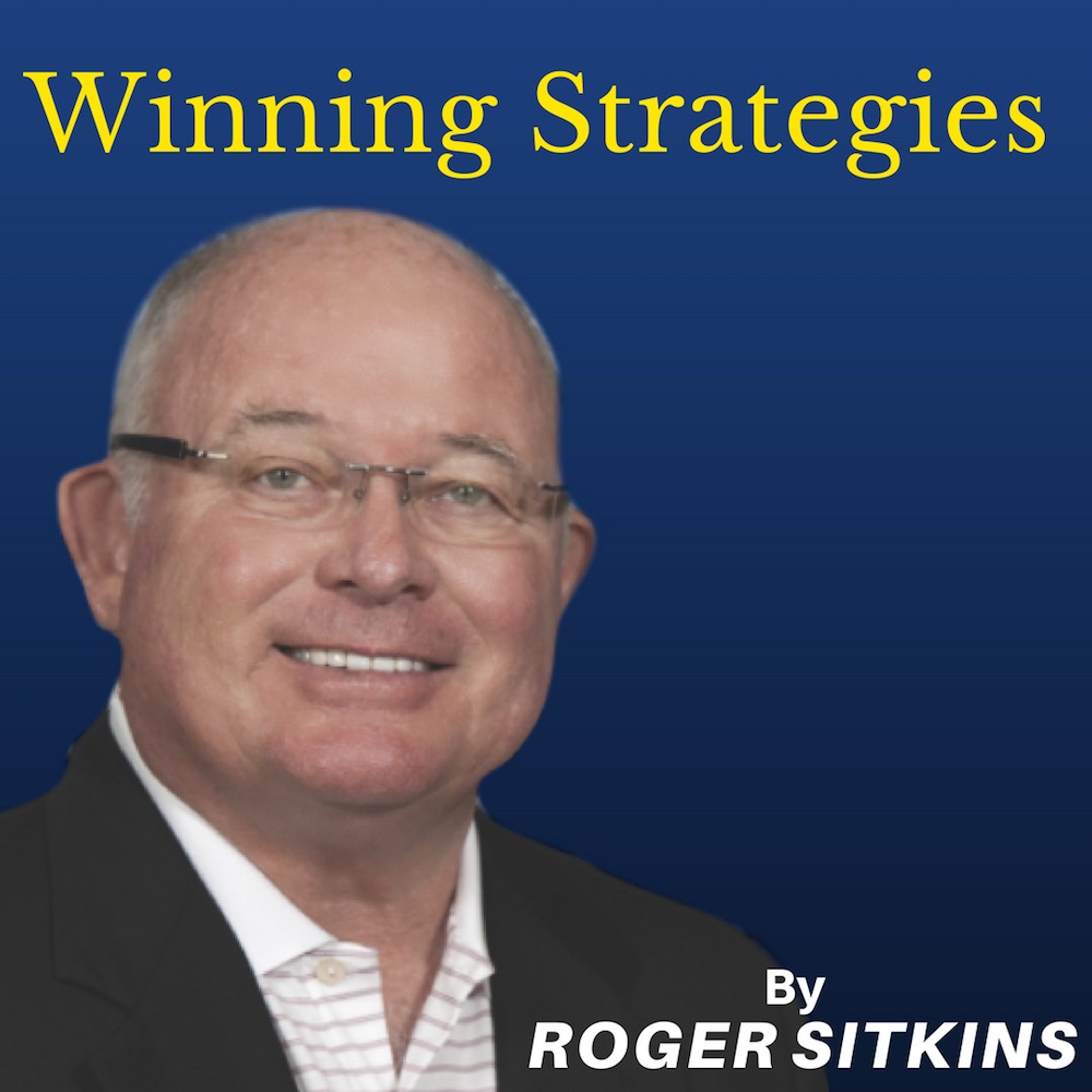 Winning Strategies from Roger Sitkins