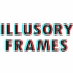 Illusory Frames