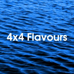 4x4 Flavours