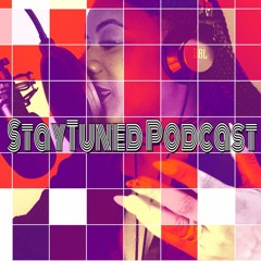 Staytuned Podcast