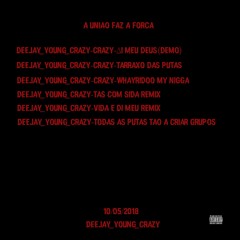 🙏deejay Young Crazy 🙏