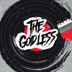 THE GODLESS