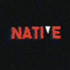 NATIVE