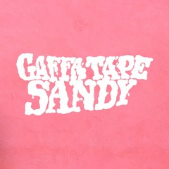 Gaffa Tape Sandy