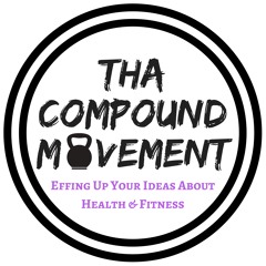 Tha Compound Movement