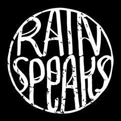 Rain Speaks