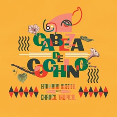 Emiliano Buenfil y la Chancil Tropical