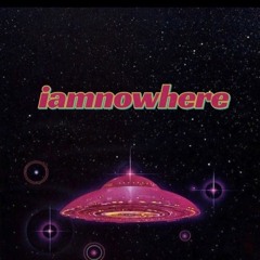 iamnowhere