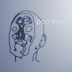 Pearltank