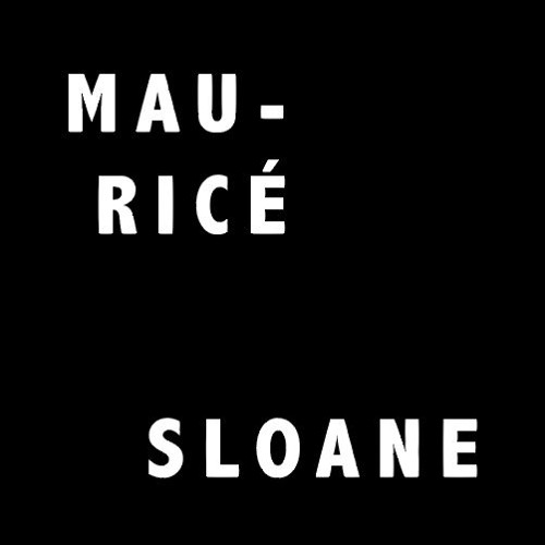 Mauricé Sloane’s avatar