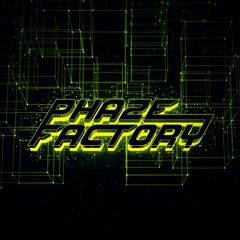 phazeFACTORY
