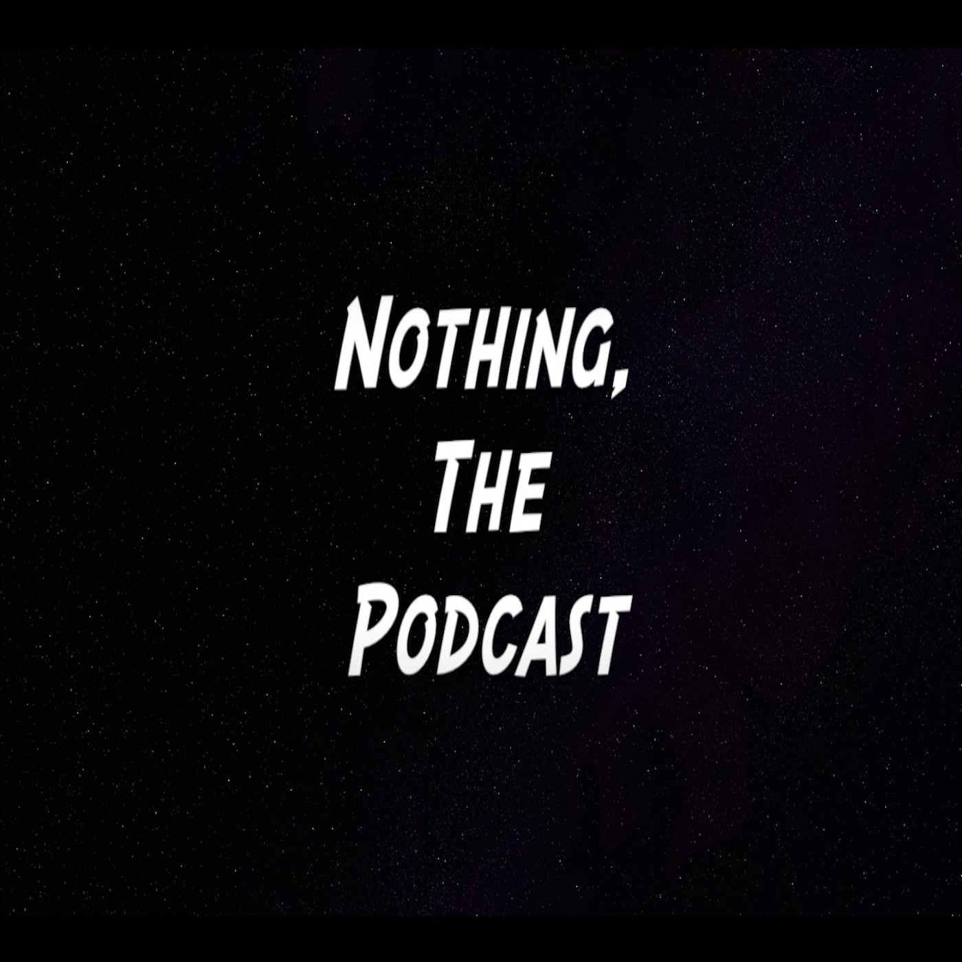 Nothing The Podcast podcast artwork