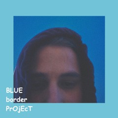 blue border project