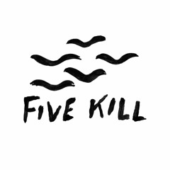 Five Kill Records