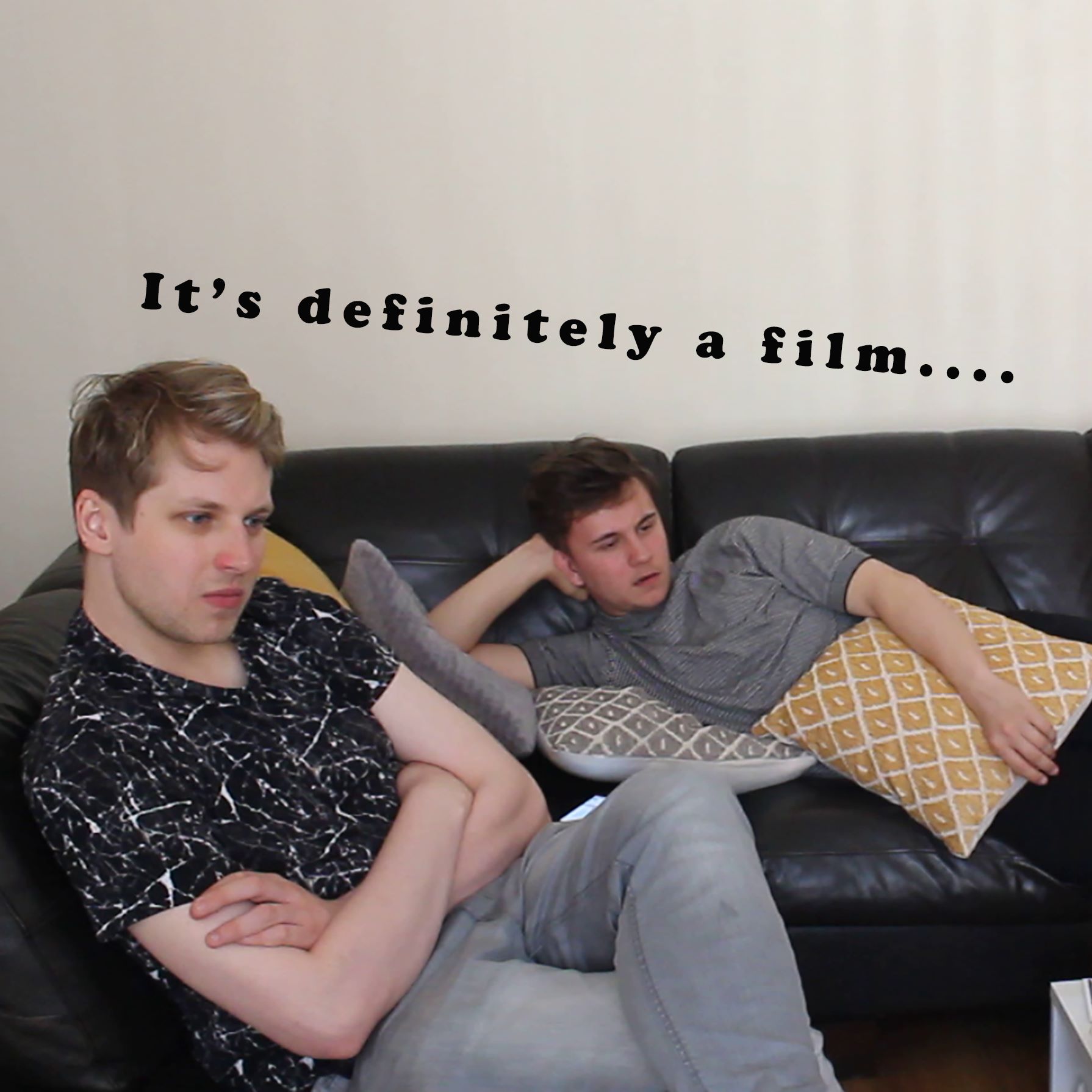It's definitely a film...
