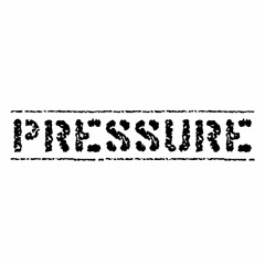 PRESSURE