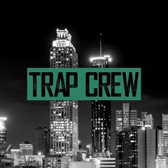 TRAP CREW