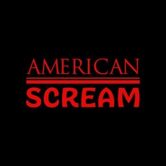 American Scream