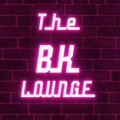 The BK Lounge podcast