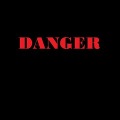 Danger Podcast