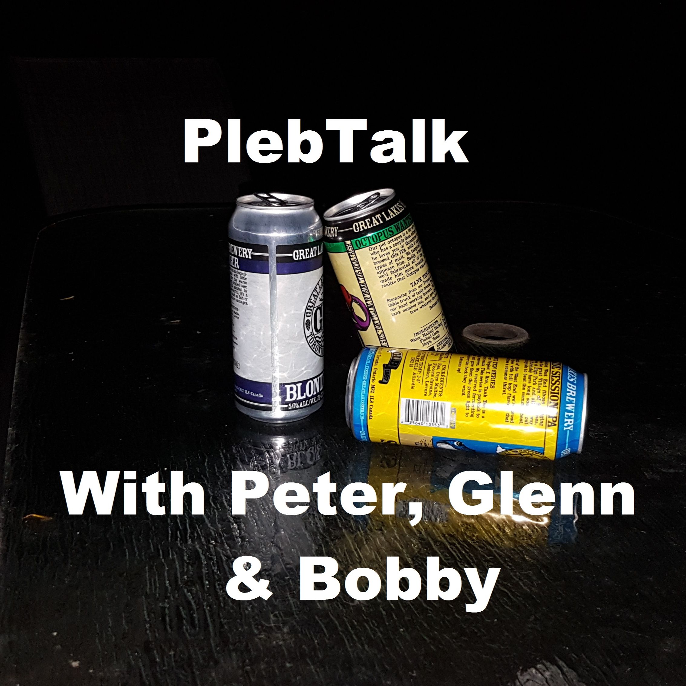PlebTalk with Peter, Glenn and Bobby podcast artwork