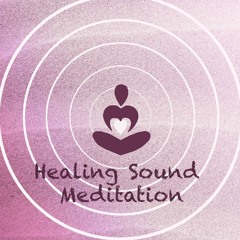 Healing Sound Meditation