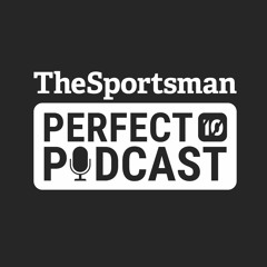 Perfect 10 Podcast