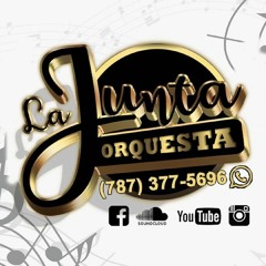 La Junta, Orquesta