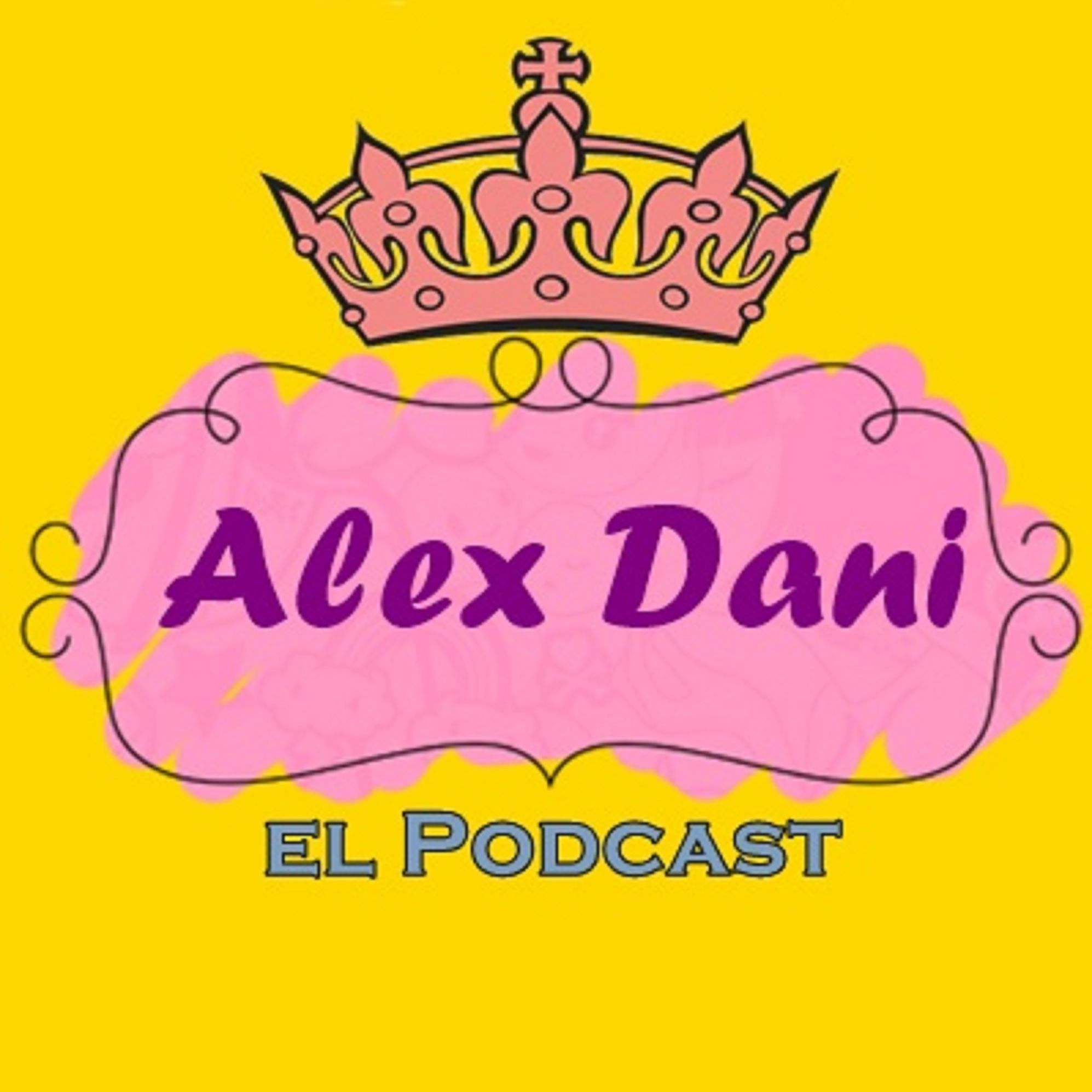 AlexDani: el Podcast