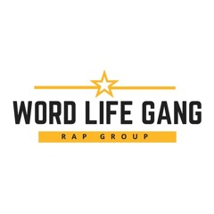 Word Life Gang