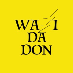Wazi Da Don