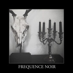 Frequence Noir