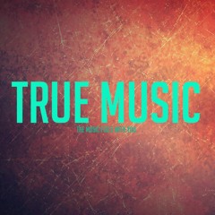 True Music
