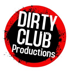 DIRTY CLUB - Productions