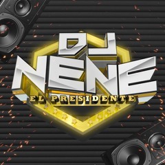 DJ Nene "El Presidente"