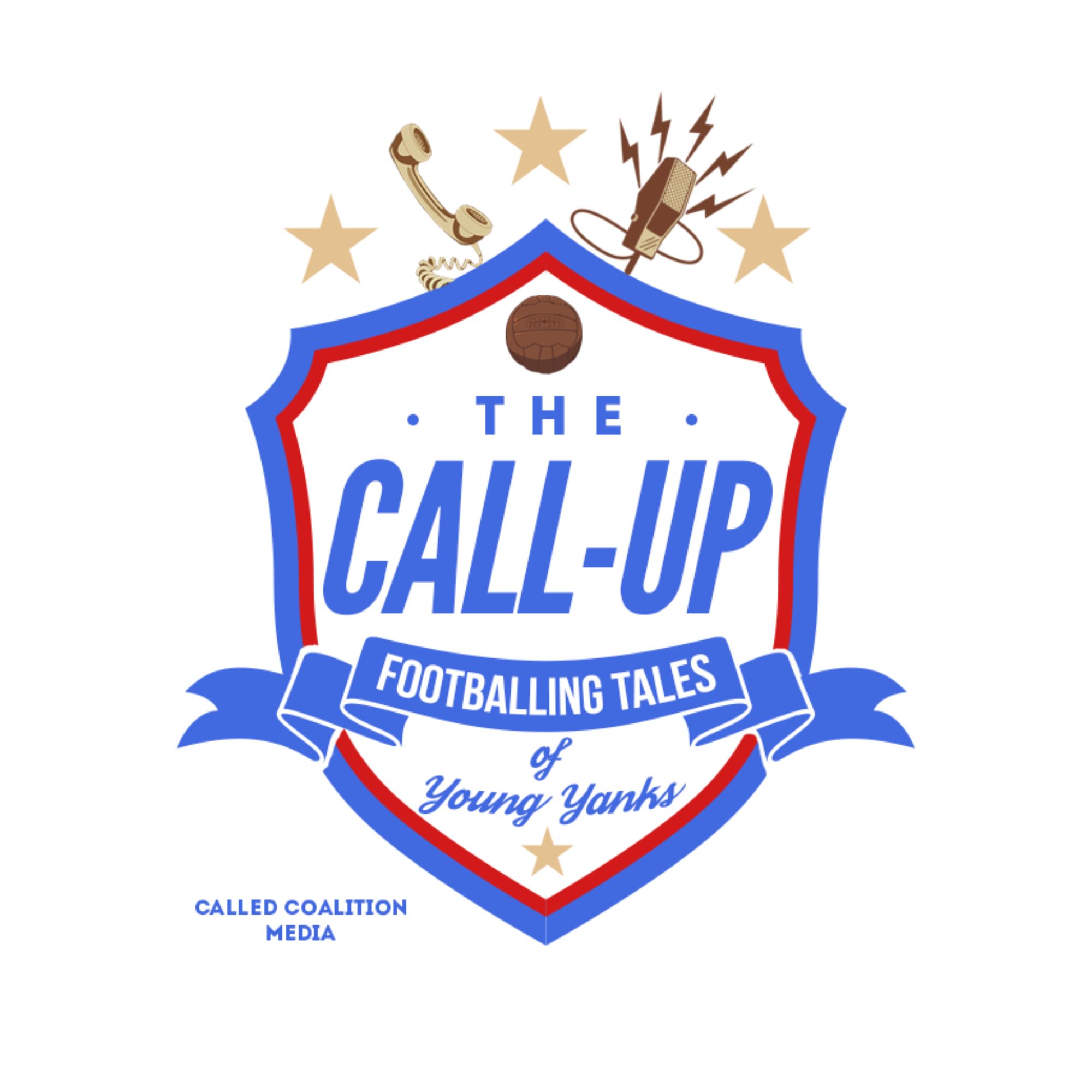 The Call-Up - Footballing Tales of Young Yanks