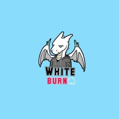 White_Burn