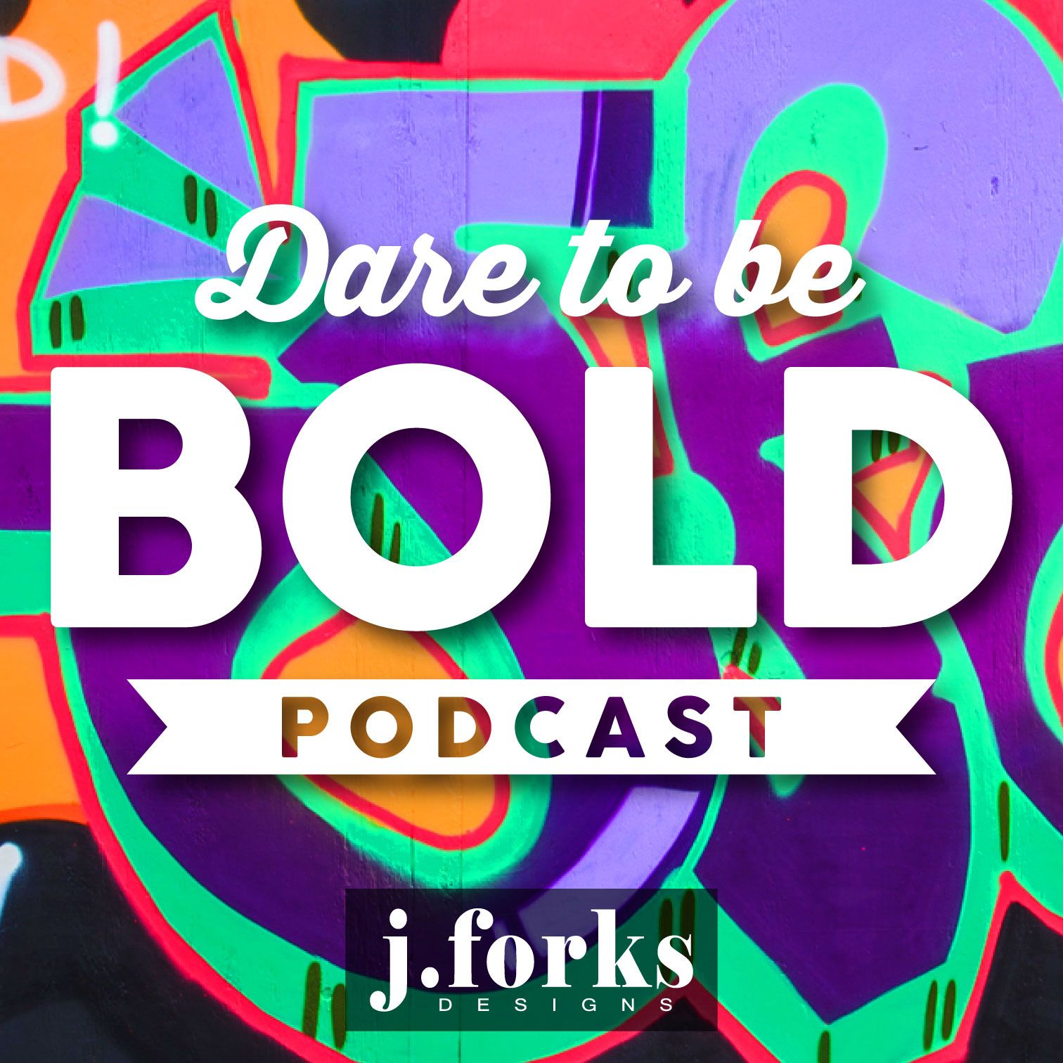 Dare to be Bold podcast artwork
