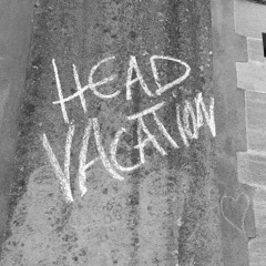 Head Vacation