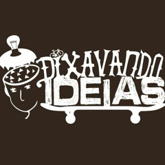 DiXavando Ideias