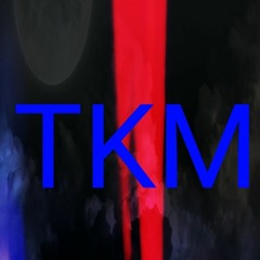 TKM & MLG