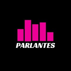 PARLANTES