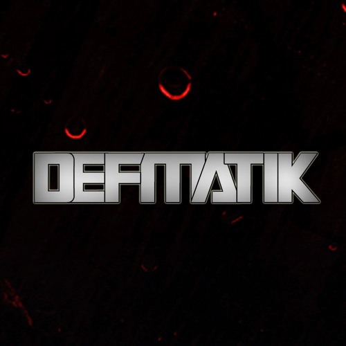 Defmatik - Destructive ( FREE DOWNLOAD)
